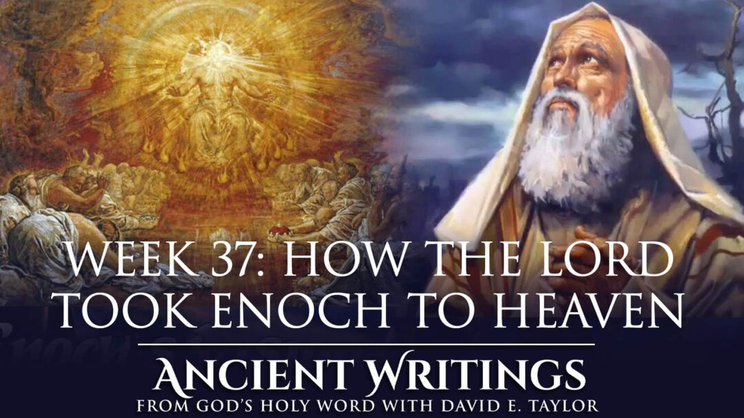 Week 37 Ancient Writings